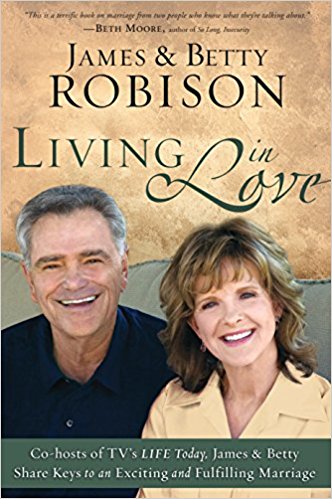Living In Love HB - James & Betty Robison